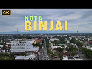 Keindahan Kota Binjai 2023 di lihat Drone 4K | Drone Kota Binjai Sumatera Utara