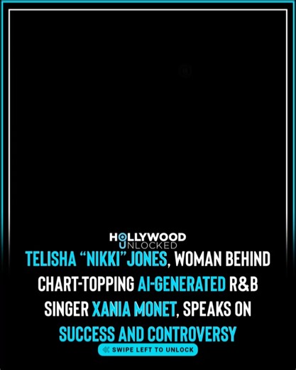 HOLLYWOOD UNLOCKED on Instagram: "HU Staff: Ariela Anís @ari.anis Telisha “Nikki” Jones, the woman who created the chart-topping AI-generated R&B singer Xania Monet, is speaking out about Monet’s success and all of the controversy that’s come with it. We’ve previously written about Jones as she signed a multi-million-dollar record deal for her AI-generated artist. At the time, Billboard spoke with the Mississippi woman powering the artificial intelligent artist. _________________________________