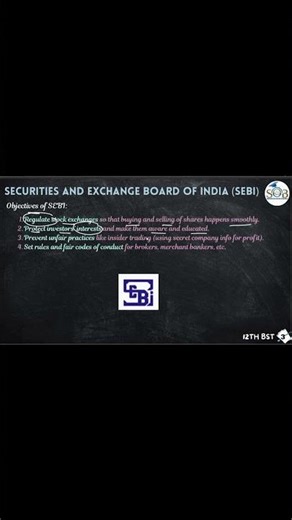 Objectives of SEBI | 12th BST Financial Market Chapter 10 #businessstudiesclass12 #financialmarket