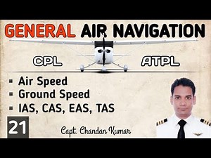 General Air Navigation #21 : CPL & ATPL Examination
