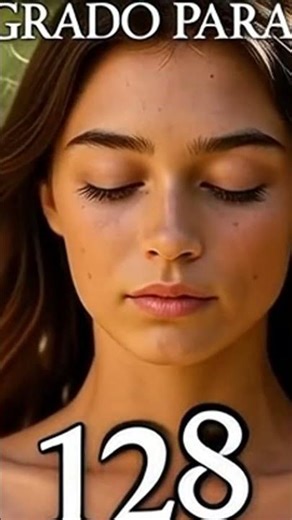 ✨Código Sagrado 128 | Activación de Sanación Profunda y Restauración Energética 🌿💫