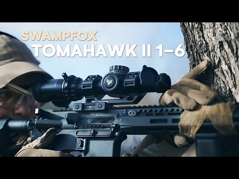 The Swampfox Tomahawk II 1-6 LPVO | First Impressions