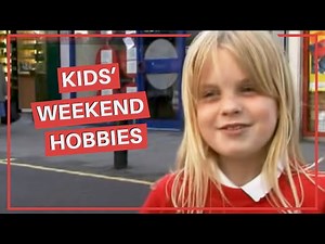 Kids' Hobbies & Their Weekend Activities
