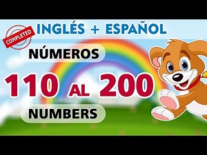 ⭐Números del 110 al 200 en Inglés y Español 🧠🙋‍♀️I Numbers 110 to 200 in English and Spanish I