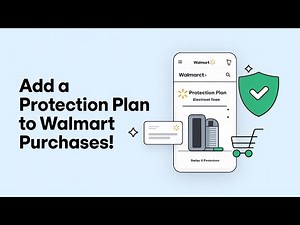 How to Add a Protection Plan on the Walmart App