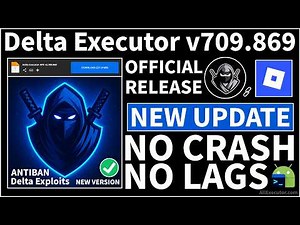 [New Update] Delta Executor v709.869 Android (Latest Version) | Official Delta Exploits Release 2026
