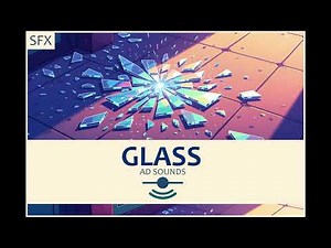 Glass - Sound Effects