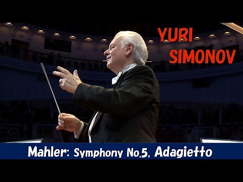 [Yuri Simonov] マーラー：アダージェット Gustav Mahler: Adagietto, from Symphony No.5