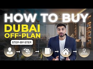 The Complete Guide To Buying Dubai Offplan Property