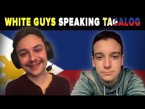 TWO WHITE GUYS speaking TAGALOG
