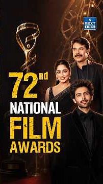 72nd National Film Awards 2025 | Full Winners List | Article 370 Wins Best Film | NEXT IAS