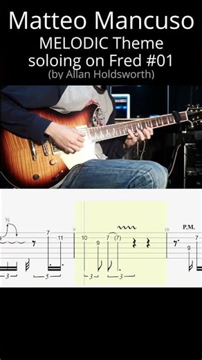 BEAUTIFUL Matteo Mancuso MELODIC Theme #01 (Fred - #tabs)