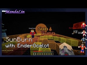 Mini-Game: Sunburn w/EnderOcelot