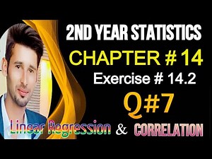 2nd Year Statistics Chapter14, Ex14.2, Q7(A,B) || 12th Class ICS Statistics Solved Problems[Alp]