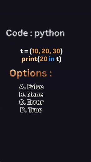 PYTHON_OFFICIAL on Instagram: "Follow me and comment correct output and likes share Daily more quick quiz challenge 🧠 . . Ye method max hai . Explain : . Step 1 : Pehla element → 10 (match nahi) . Step 2 : Doosra element → 20 (match mil gaya) . Step 3 : Search yahin ruk jaata hai . Step 4 : Match mil gaya, isliye result True banta hai. . Step 5 : print() function True screen par print karta hai. . . #python #code #coding #growthmindset #computer"