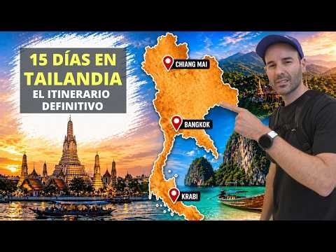 ✈️ La mejor ruta de 15 días por Tailandia tras 14 años organizando viajes