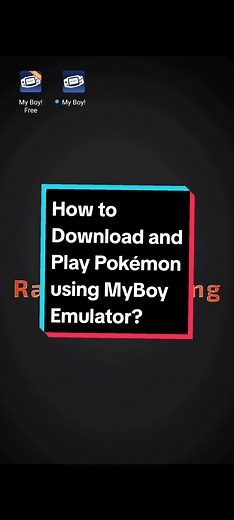 How to Download and Play Pokémon Using MyBoy Emulator