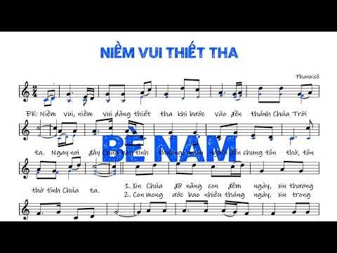 Niềm Vui Thiết Tha - Phanxicô (tập hát, bè nam, bè phụ)