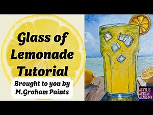 Refreshing Glass of Lemonade Acrylic Painting Tutorial