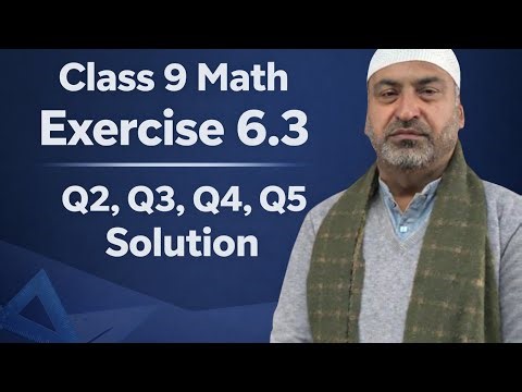 Class 9th Math Exercise 6.3 (Question 2-5)