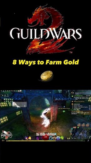 8 METHODS TO FARM GOLD IN GUILD WARS 2! (PREVIEW)