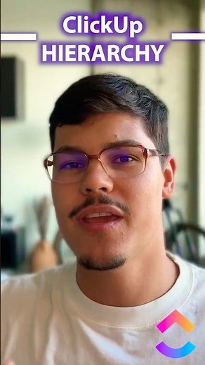 Clickup Hierarchy - full tutorial by click ⬆️