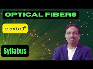 Optical Fiber – Complete Engineering Physics Syllabus Overview | Simple Guide by Dr ESN Reddy”