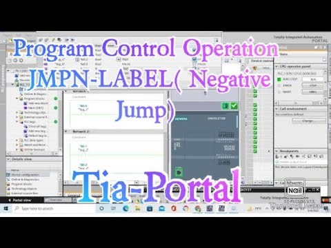 Program Control Operation JMPN-LABEL( Negative Jump)Siemens s7-1200 Plc Programming Using Tia-Portal