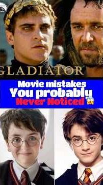 Movie mistakes you probably never noticed. #moviemistakes #movieshorts #gladiator #harrypotter