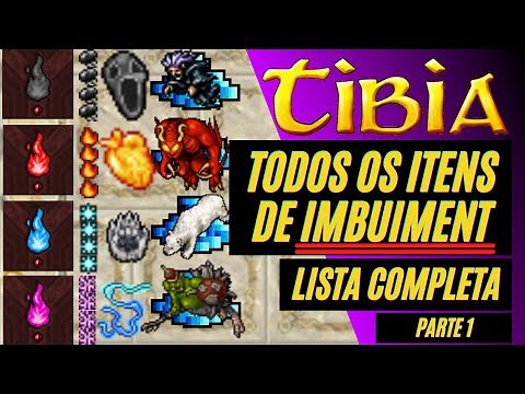 TODOS OS ITENS DE IMBUEMENT DO TIBIA PARTE 1 - IMBUIMENTS DE DAMAGE