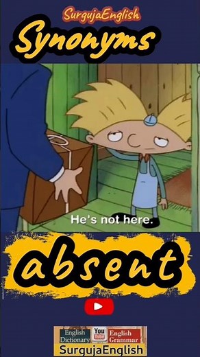 Synonyms of Absent #absent ‪@SurgujaEnglish‬