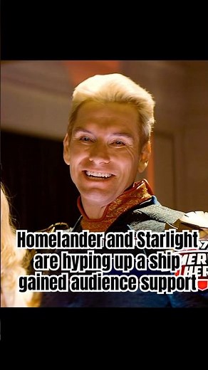 Homelander and Starlight are hyping up a ship gained audience support.#foryou #theboys #shortvideo