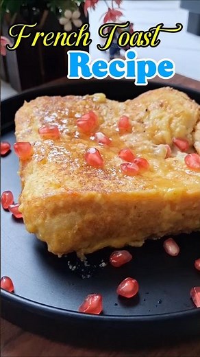 Perfect French Toast Recipe | Crispy Outside, Soft Inside | Easy Breakfast Recipe 🥞🍞