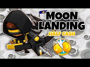 Moon Landing HALF CASH Guide - BTD6