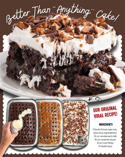 Better Than Anything Cake — Rich, Gooey & Dreamy! Ingredients: 1 box devil’s food cake 18 oz Cool Whip 16 oz caramel sauce 14 oz sweetened condensed milk 4 Heath bars, crushed 🖨️ SAVE this RECIPE for LATER!! | The Best Blog Recipes