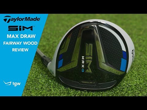 TaylorMade SIM Max Draw Fairway Wood Review
