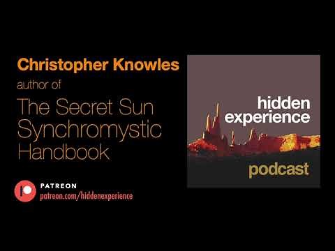 Christopher Knowles—The Secret Sun Synchromystic Handbook
