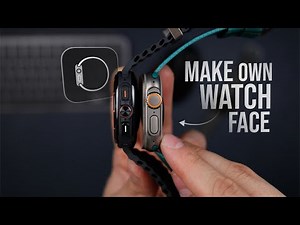 How to Make Your Own Watch Face Apple Watch (explained)