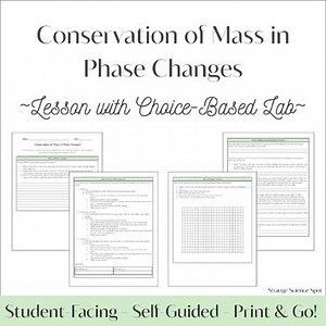 Conservation of Mass in Phase Changes Lesson with Lab | 5th Grade | 5-PS1-2
