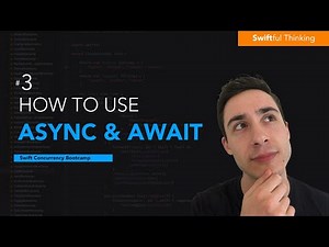 How to use async / await keywords in Swift | Swift Concurrency #3