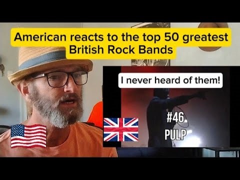 American reacts to the top 50 greatest British Rock Bands