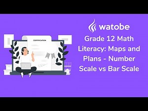 Grade 12 - Maps and Plans Math Literacy (number scale vs bar scale)