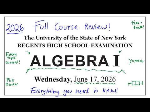 JUNE 2026 Ultimate Algebra 1 (I) Regents Review | EVERYTHING YOU NEED TO KNOW (every topic reviewed)