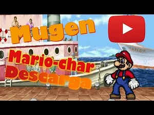 MUGEN- Mario char mas descargar-Download