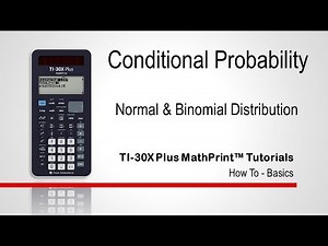 Conditional Probability using the TI-30XPlus MathPrint Scientific Calculator