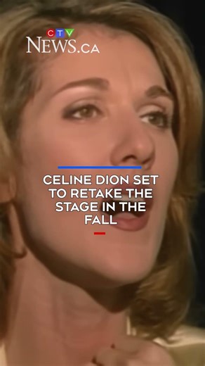 Celine Dion set to retake the stage in the fall