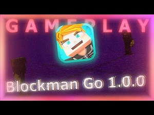 Blockman Go Blocky Mods 1.0.0 GamePlay [ORIGINAL]