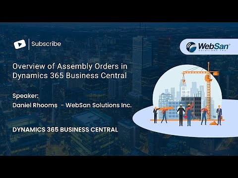 Overview of Assembly Orders in Dynamics 365 Business Central