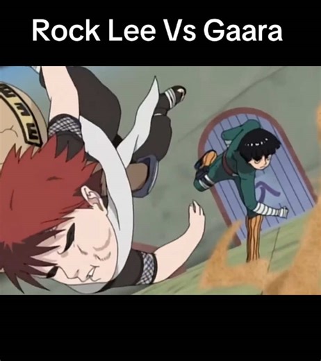 Rock Lee vs Gaara: Epic Battle Analysis