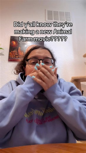 Where is the older half of gen z and the millennials at??? Animal Farm by George Orwell is getting a new kid-friendly adaptation? I don't like this idea. I am scared tbh . . .#booktok #genz #bookworm #amctheaters